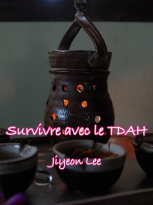 cover image of Survivre avec le TDAH